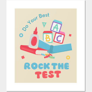 rock the test teacher school test day Posters and Art